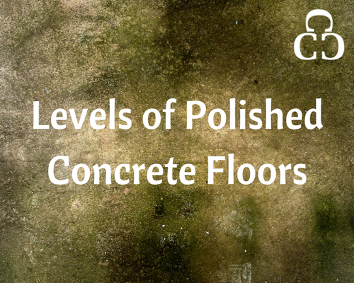 Levels of Polished Concrete Floors